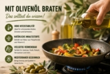 Kann man mit Olivenöl braten? Das solltest du wissen!